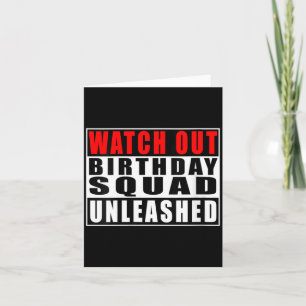 Lustige Damen-Uhr Geburtstags-Squad Unleashed Karte