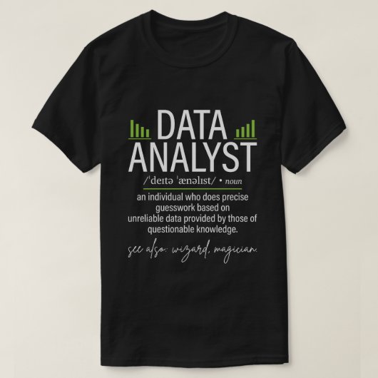 Lustige Data Analyst Definition Datenwissenschaft T-Shirt (Design vorne)