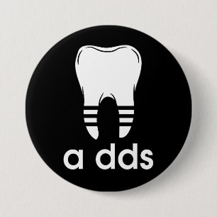 Lustige DDS Zahnmedizin Button
