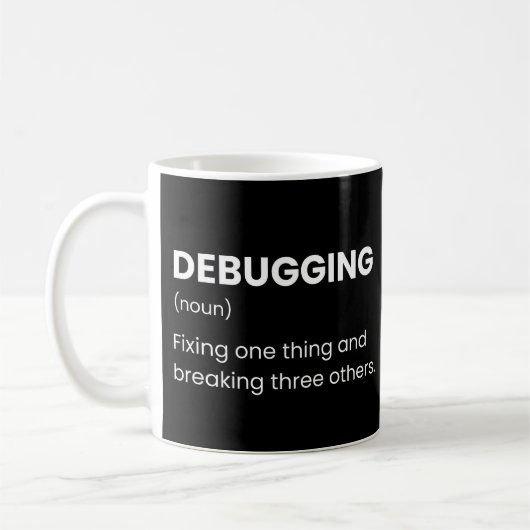 Lustige Debugging-Definition für Entwickler und Co Kaffeetasse (Links)