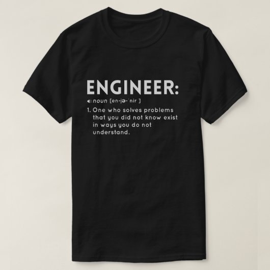Lustige Definition eines Ingenieurs T-Shirt (Design vorne)