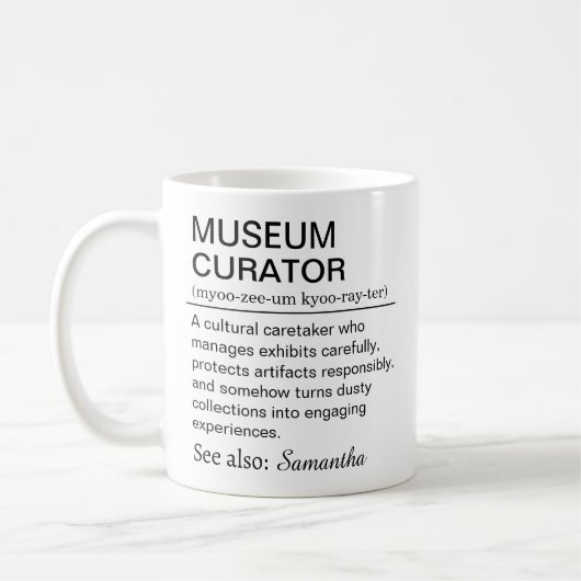 Lustige Definition eines Museumskurators Kaffeetasse (Links)