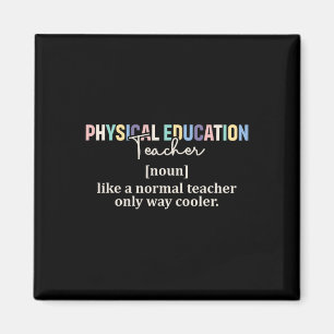 Lustige Definition eines Sportlehrers Ck To  Magnet