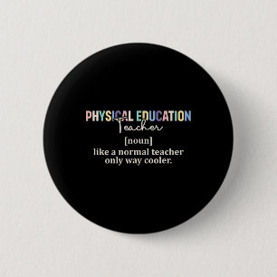 Lustige Definition für Sportlehrer Rückent-Shirt Button