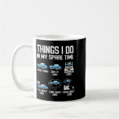 Lustige Dinge, die ich in meiner Freizeit als Auto Kaffeetasse (Links)