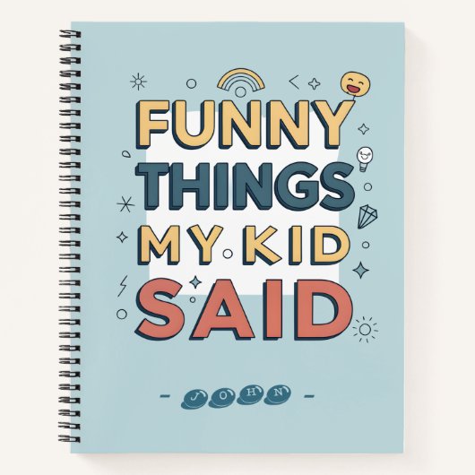 Lustige Dinge, die mein Kind gesagt hat Spielerisc Notizblock (Vorderseite)