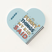 Lustige Dinge, die mein Kind gesagt hat Spielerisc Notizblock (Rückseite)