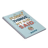 Lustige Dinge, die mein Kind gesagt hat Spielerisc Notizblock (Rechte Seite)