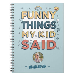 Lustige Dinge, die mein Kind gesagt hat Spielerisc Notizblock