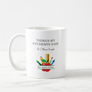 Lustige Dinge, die meine Schüler gesagt haben, Ben Kaffeetasse