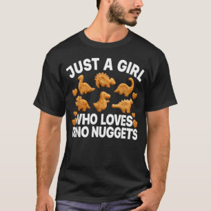 Lustige Dino-Nugget-Kunst für Frauen Mädchen Dinos T-Shirt