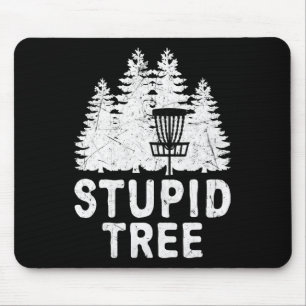Lustige Disc Golf Blöder Baum Bedrängte Frisbee Go Mousepad