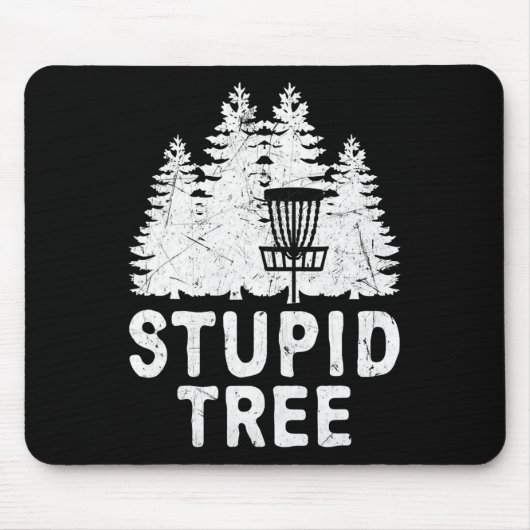 Lustige Disc Golf Blöder Baum Bedrängte Frisbee Go Mousepad (Vorne)