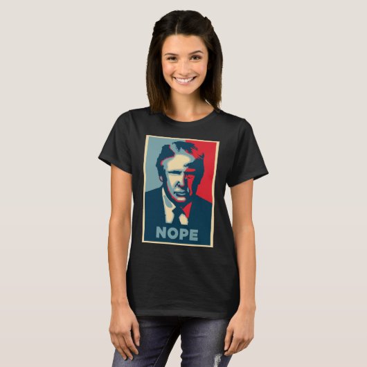 Lustige Donald- TrumpPop-Kunst NOPE T-Shirt (Vorne ganz)