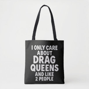 Lustige Drag Queen Fan sarkastisches Zitat Design Tasche