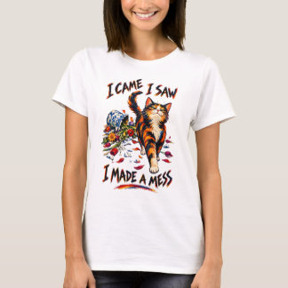 Lustige Dreifarbige Katze Ich Kam Ich Sah Ich Mach T-Shirt