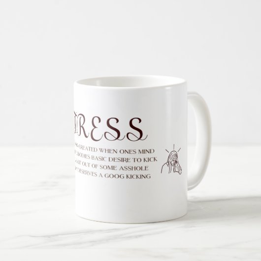 Lustige Druck-Definitions-Tassen-stressiger Kaffeetasse (VorderseiteRechts)