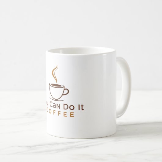 Lustige Du schaffst es Kaffeetasse (VorderseiteRechts)