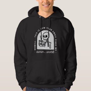 Lustige E-Mail fand mich unwohl müde Büroarbeit Hoodie