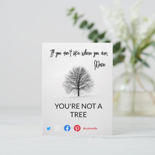 lustige echte Anwesen Postkarte Sie sind kein Baum (Stehend Vorderseite)