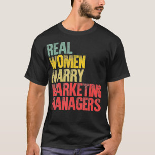 Lustige Ehe Wirkliche Frauen heiraten Marketing-M T-Shirt