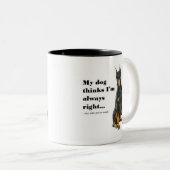Lustige Ehefrau-Tasse des Dobermann-V Zweifarbige Tasse (VorderseiteRechts)