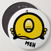 Lustige Einäugige Cartoon-„Meh“ Button (Vorne & Hinten)