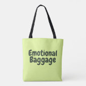 Lustige Emotionaler Gepäck Zitat Tasche (Rückseite)