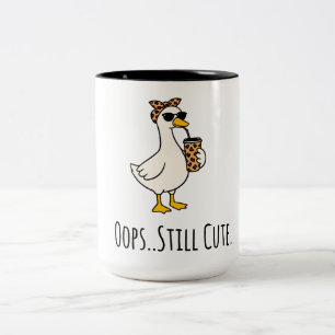 Lustige Ente "Hoppla, immer noch süß" Tasse – Süß