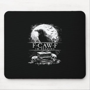 Lustige F-Caw-F-Bücher Totenköpfe Gothic Mousepad
