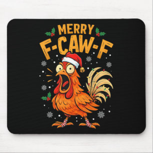 Lustige F-caw-f Huhn Weihnachten Zitat Hahn Meme Mousepad