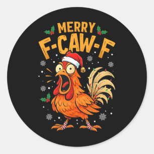 Lustige F-caw-f Huhn Weihnachten Zitat Hahn Meme Runder Aufkleber