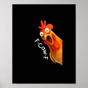 Lustige F-Caw-F-Hühnchen F-Caw-F-Hühnchen Kreative Poster