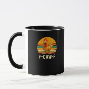 Lustige F-Caw-F Hühner-Shirts F-Caw-F Hühner Vinta Tasse