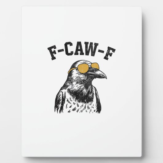 Lustige F-Caw-F Krähe Fotoplatte (Vorderseite)