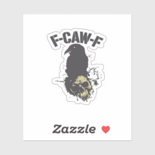 Lustige F-Caw-F Krähe Vintage Humor Essential Krea Aufkleber