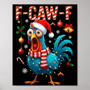 Lustige F-caw-f Weihnachts-Huhn Xmas Lichter Santa Poster