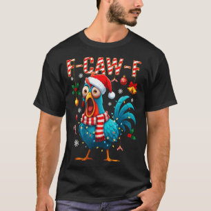 Lustige F-caw-f Weihnachts-Huhn Xmas Lichter Santa T-Shirt