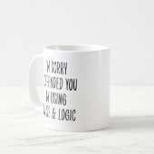 Lustige Fakten und Logik für Ingenieure oder Wisse Kaffeetasse (Vorderseite Links)