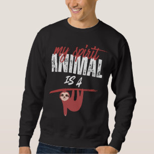 Lustige faule Faultier-Sprüche Sweatshirt