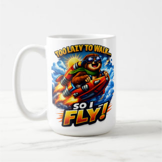 Lustige Faultier-Rakete-Meme, zu faul zum Gehen, a Kaffeetasse