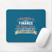 Lustige Finanzstudentin Mousepad (Mit Mouse)