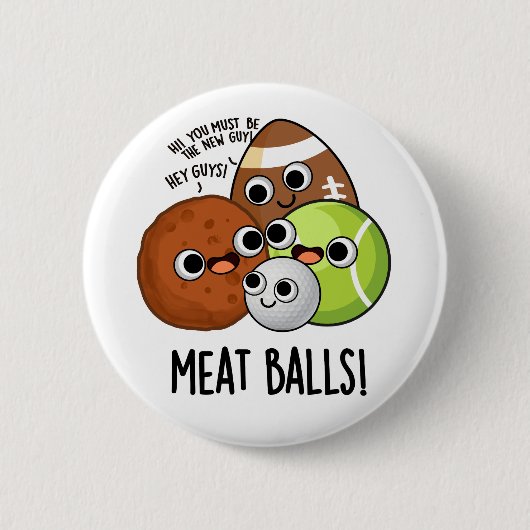 Lustige Fleischbällchen-Witze Button (Vorderseite)