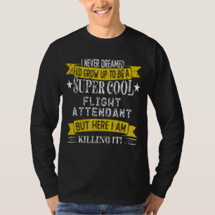 Lustige Flugbegleiter-Shirts Berufsbezeichnung Ber T-Shirt