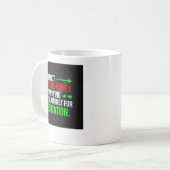 Lustige Forex-Handel-Tassen Kaffeetasse (Vorderseite Links)
