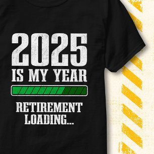 Lustige Fortschrittsanzeige Rentner 2025 Ruhestand T-Shirt
