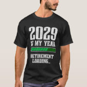 Lustige Fortschrittsanzeige Ruhestand 2029 Rentner T-Shirt (Vorderseite)