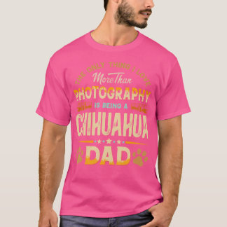 Lustige Fotografie Vatertag - Chihuahua Vater Hund T-Shirt