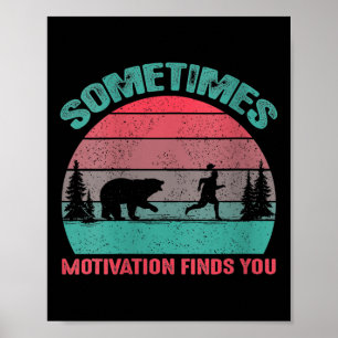 Lustige Frauen Lauf Motivation Manchmal Motivieren Poster