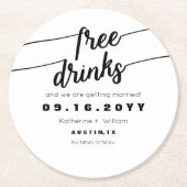 Lustige freie Getränke Save the Date Schwarzweiss Runder Pappuntersetzer (Vorderseite)